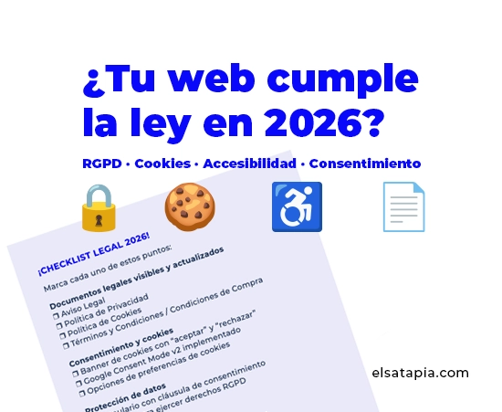 Checklist de cumplimiento legal para una web en 2026 en España y la Unión Europea